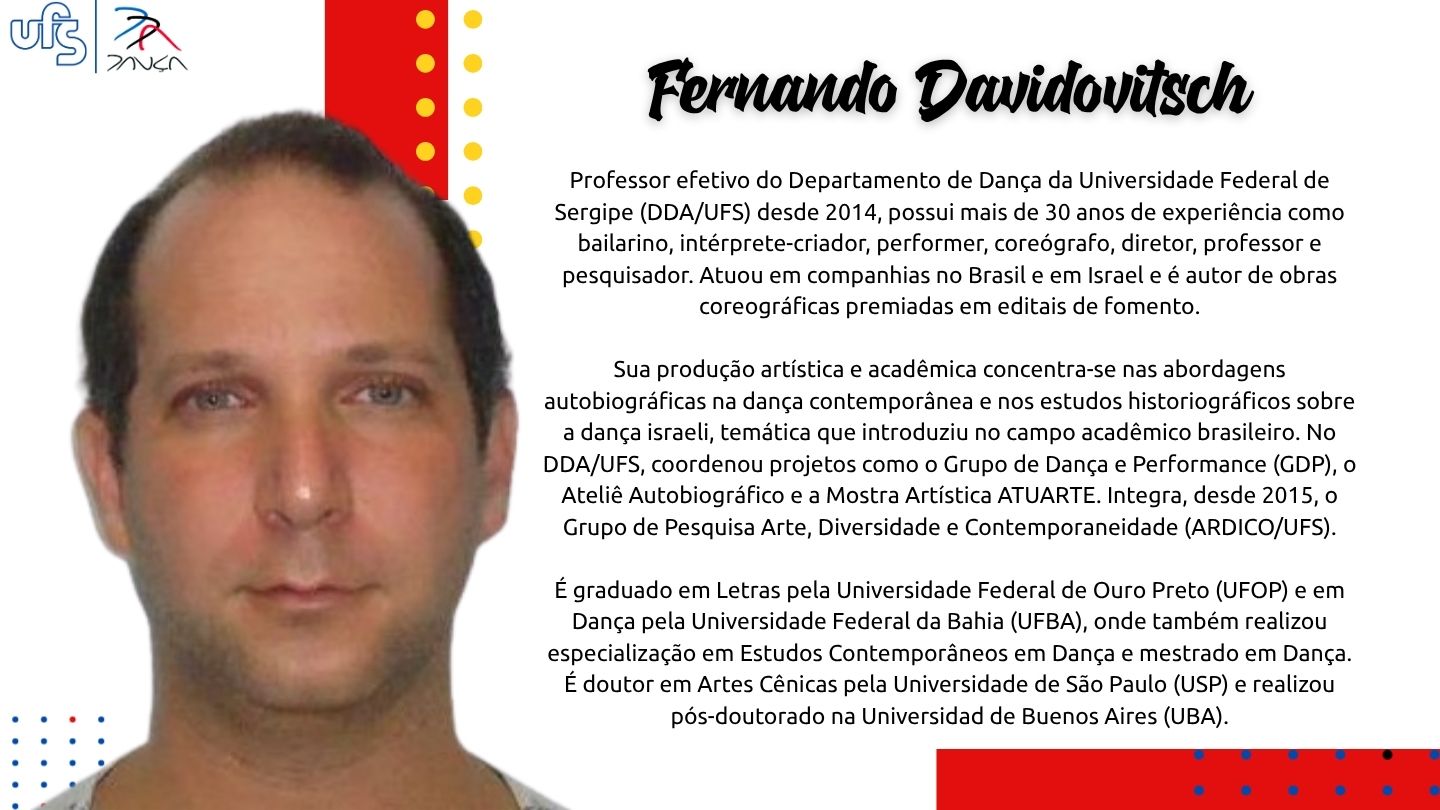 FERNANDO DAVIDOVITSCH | E-mail: nandodvd@academico.ufs.br | Link do Lattes:  http://lattes.cnpq.br/8352836010380353
